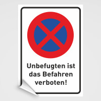 Befahren verboten Schild - Wunschtext w&auml;hlbar