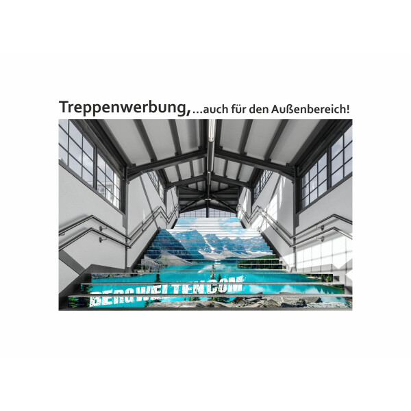 Treppenaufkleber, floor graphics für Ihre Treppenwerbung.  ...auch für den Außenbereich!