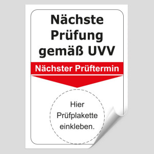 Grundplakette N&auml;chste Pr&uuml;fung gem&auml;&szlig; UVV