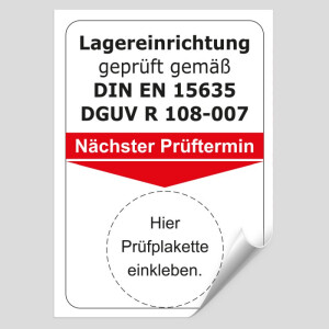 Grundplakette Lagereinrichtung gepr&uuml;ft gem&auml;&szlig; DIN EN 15635 DGUV R 108-007