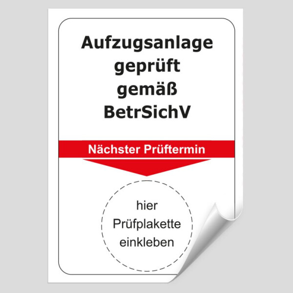 Grundplakette Aufzugsanlage geprüft gemäß BetrSichV