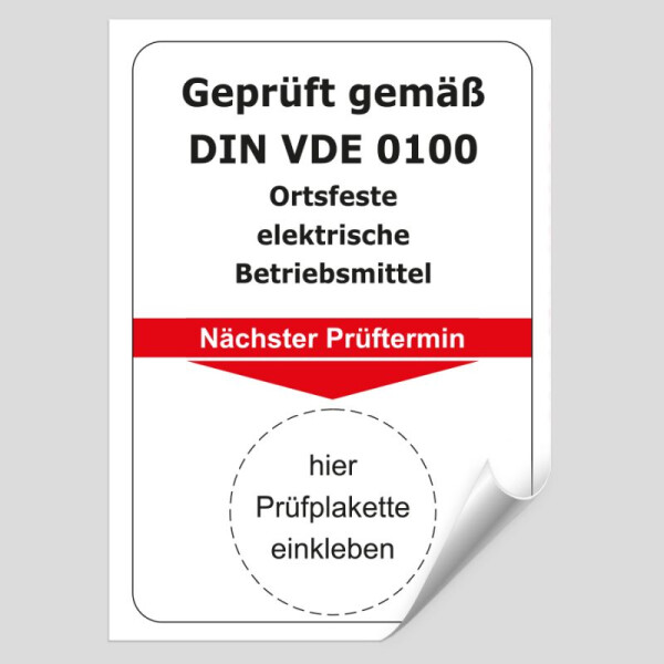 Grundplakette Geprüft gemäß DIN VDE 0100 Ortsfeste elektrische Betriebsmittel