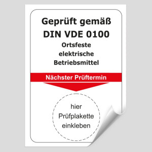 Grundplakette Gepr&uuml;ft gem&auml;&szlig; DIN VDE 0100 Ortsfeste elektrische Betriebsmittel