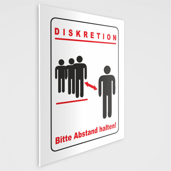 Diskretion - Bitte Abstand halten! Schild, incl. Schaumstoffklebepunkten zur Befestigung geliefert! DIN A5 (14,8 x 21,0 cm)