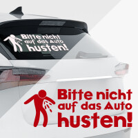 Carsticker Aufkleber - bitte nicht auf´s Auto husten!