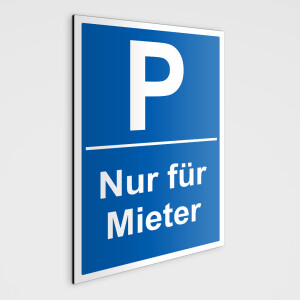 Hinweisschild - Parkplatz nur für Mieter