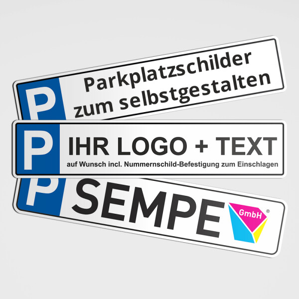 Parkplatzschild - Mit Ihrem Wunschtext und Logo