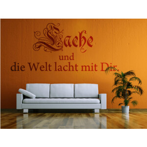 Wandtattoo Bad "Lache und die Welt..."