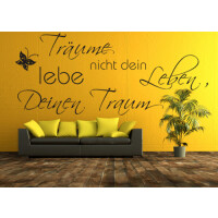 Wandtattoo "Lebe Deinen Traum..."