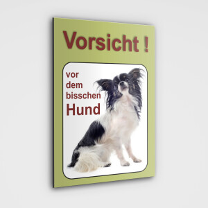 Chihuahua Schild - Vorsicht vor dem bisschen Hund!