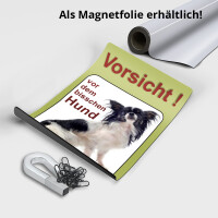 Chihuahua Schild - Vorsicht vor dem bisschen Hund!