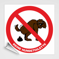 Schild - Hier ist keine Hundetoilette!