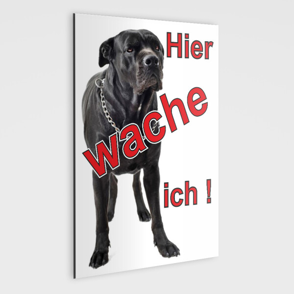 Black Italian Mastiff Schild - HIER WACHE ICH!