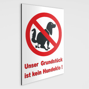 Unser Gundstück ist kein Hundeklo! Schild