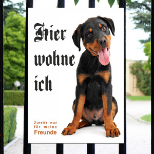 Rottweiler Schild - HIER WOHNE ICH!