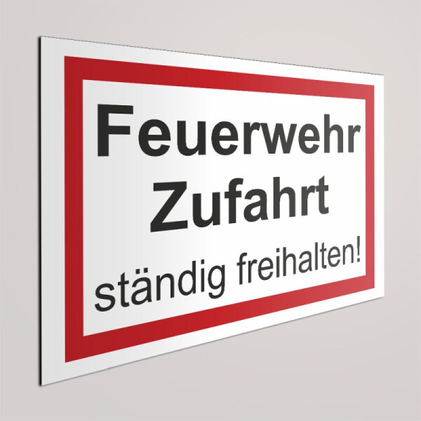 Feuerwehrzufahrt ständig freihalten Schild