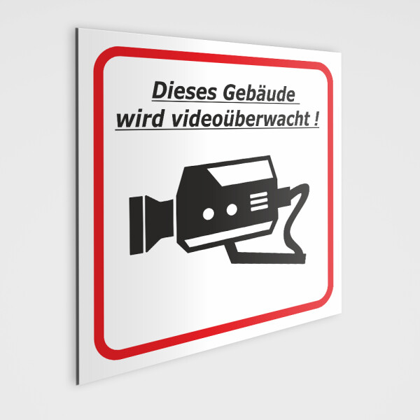 Videoüberwachung Schild, Videoüberwachungs Schild Pflicht