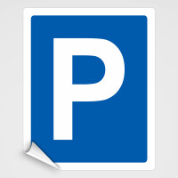 Parken Schilder, Parkplatz Schilder - Aufkleber im Druck