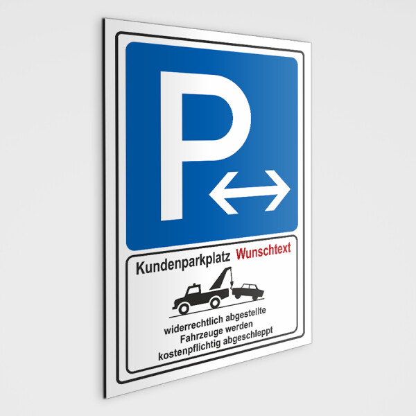 Parkplatzschild - Kundenparkplatz mit Ihrem eigenem Text