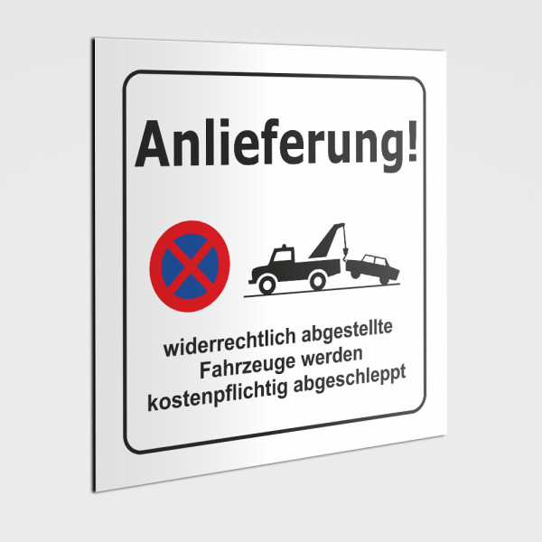 Hinweisschilder! Schild Anlieferung, PARKEN VERBOTEN! Aufkleber