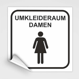 Umkleidekabinen Hinweisschild, Umkleide Damen Aufkleber, wei&szlig;