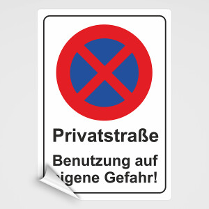 Verbotsschild - Privatstra&szlig;e Benutzung auf eigene Gefahr!