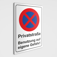 Verbotsschild - Privatstraße Benutzung auf eigene...